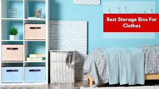 Organize your wardrobe like a pro with these top-rated storage bins