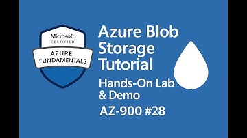Azure Blob Storage Tutorial | Hands-On Lab & Demo | AZ-900 #28