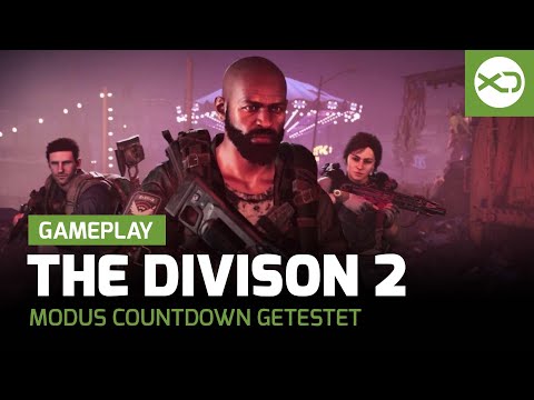 Tom Clancy's The Division 2: Neuer Spielmodus COUNTDOWN angespielt - Xbox Series X