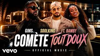 GIMS x Soolking ft. Bamby - COMÈTE TOUT DOUX (Official Music) screenshot 1