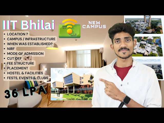 IIT Bhilai Detailed & honest college review!
