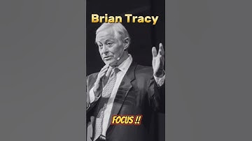 Brian Tracy | Focus!