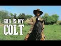 God Is My Colt | Classic Western | Free Movie | Wild West | Full Length | English