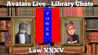 The 48 Laws of Power ~ Chapter 35 ~ It's about time!