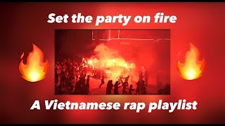 Vietnamese rap songs to set the party on fire on April 30th | MCK, Wxrdie, Gill,...