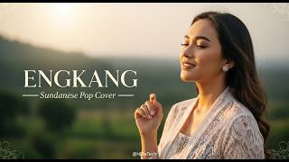 Download lagu Engkang - Nina Gasentra || Relaxing Sundanese Cover   Video Lyrics