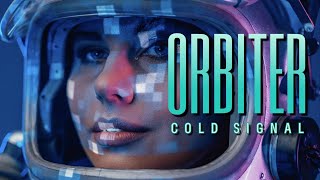Cold Signal - Orbiter (Extended Cut)