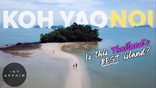 Why You SHOULD Visit Koh Yao Noi | Thailand Islands 4K