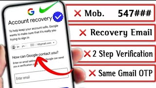 Google Account Recovery 2025 | How To Recover Gmail Password without Recovery Email and Phone Number