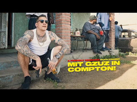 In Compton with Gzuz