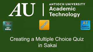 Creating Multiple Choice Quizzes in Sakai