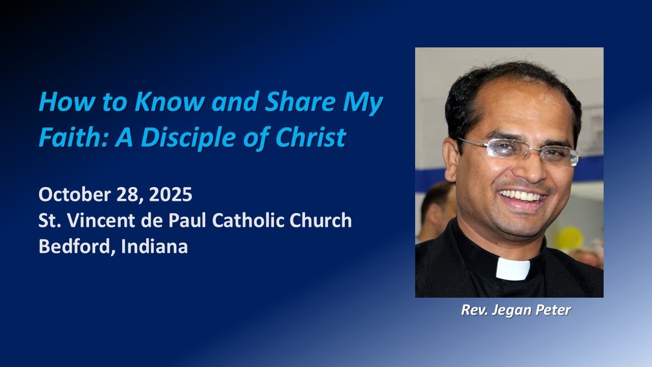 How to Know and Share My Faith: A Disciple of Christ