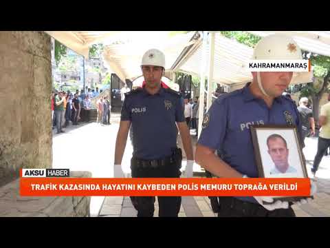 Trafik kazasında hayatını kaybeden polis Memuru toprağa verildi