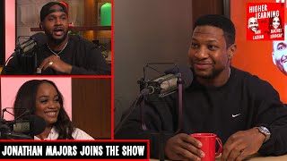 Thankful to Have Jonathan Majors on the Podcast | Higher Learning | The Ringer