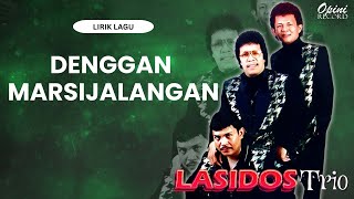 New Lasidos Trio - Denggan Marsijalangan (Video Lirik)