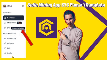 Celia Mining App KYC Phase 1 Complete