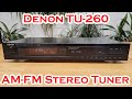 Denon TU-260 AM/FM Stereo Tuner