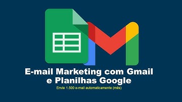 Envie 1.500 e-mails com Planilhas Google e sua conta Gmail