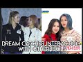 DREAM CATCHER INTERACTING WITH OTHER IDOLS (EVERGLOW, LOONA, TWICE, (G)I-DLE, CLC...)