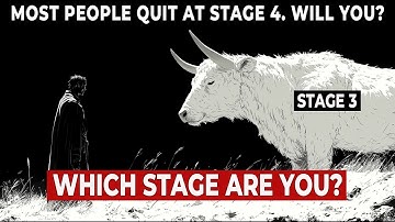 The 10 STAGES of ZEN ENLIGHTENMENT: A Map to Buddha-Nature