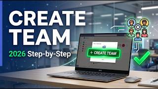 Microsoft Teams Group Creation 2026 | Step-by-Step Guide