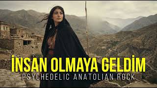 İnsan Olmaya Geldim Psychedelic Anatolian Rock Cover