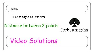 Distance Between Two Points Answers - Corbettmaths Net Worth