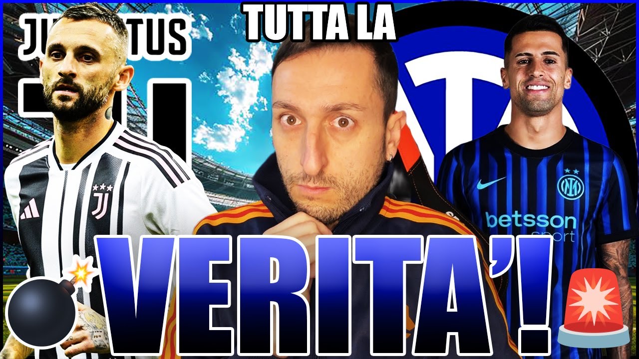 💣🚨 CANCELO ALL’INTER e BROZOVIC alla JUVENTUS: TUTTA LA VERITÀ‼️ NAPOLI, ROMA e MILAN: ATTENZIONE‼️