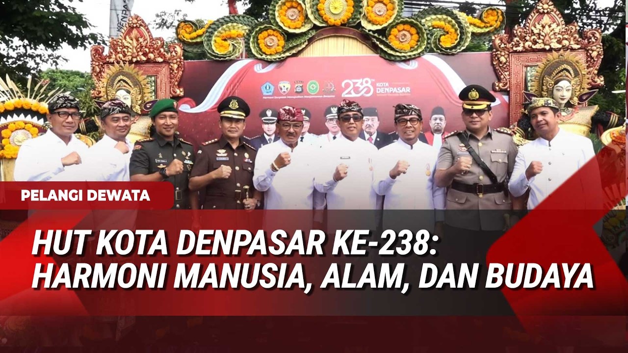 HUT Denpasar ke-238: Harmoni Manusia, Alam, dan Budaya