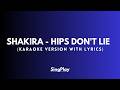 Hips Don't Lie – (Karaoke Version with Lyrics) | Shakira ft. Wyclef Jean