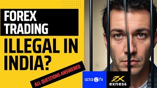 Forex Trading Legal or illegal in India | Forex Trading Ban in India | How to Trade Forex in India