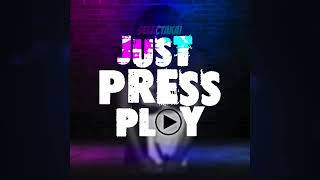 Just Press Play ep 1 (Clean Audio) Selectakai