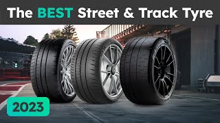 The BEST Street Legal Track Tyres 2023
