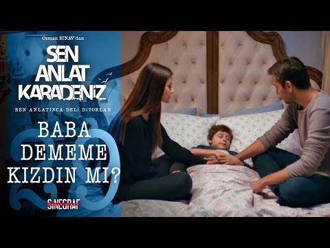 İyi geceler baba… – Sen Anlat Karadeniz 29.Bölüm