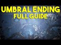 Lords of the Fallen (2023) - Umbral Ending Full Guide