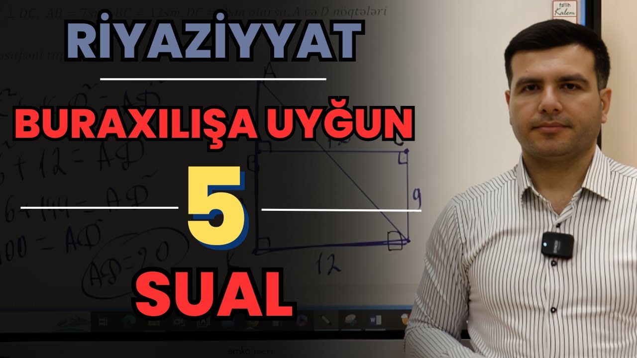 RİYAZİYYAT. Buraxılışa uyğun 5 SUAL.🤔