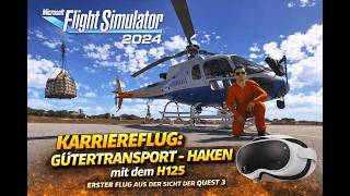 MSFS2024 Karriere H125 in VR! 😳 Quest 3 + Virtual Desktop