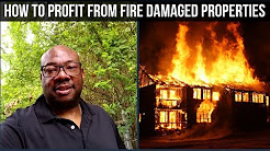 How to Profit from Fire Damaged Properties