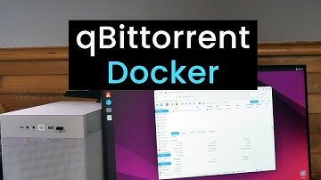 Setting up the qBittorrent Torrent Client using Docker