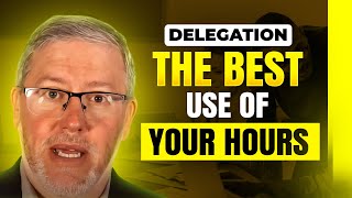 How to Delegate Effectively, Part 3
