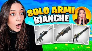 GIOCO CON SOLO LE ARMI BIANCHE INSIEME A @Kroatomist CHALLENGE 😱 FORTNITE ITA