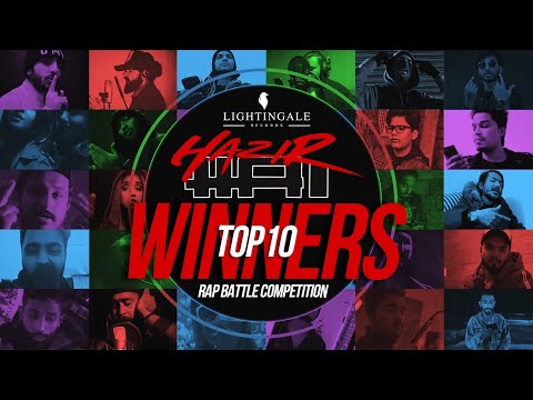 Hazir Hai Rap Battle | Top 10 Winners | Lightingale Records