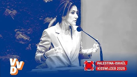 VVD over Palestina en Israël | Gaza Kieswijzer 2025 – The Rights Forum