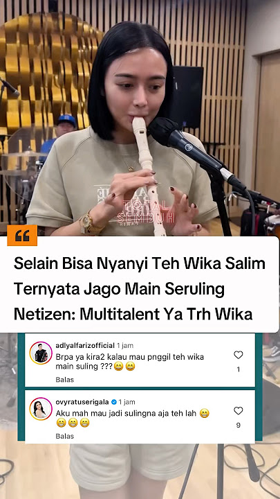 Wika salim selain cantik bisa nyanyi juga bisa main seruling, 😍