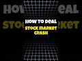 3 Tips to Handle a Stock Market Crash 🚨#stockmarket #shorts #ytshorts