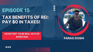 Episode 16: TAX Benefits Of Real Estate Investing