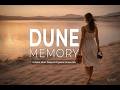 Golden Hour Deep Organic House Mix DUNE MEMORY Smooth Session 06 mp3