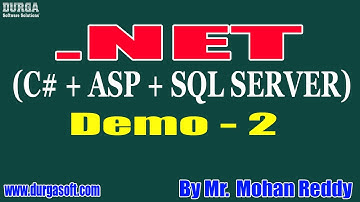 .NET tutorials || Demo - 2 || by Mr. Mohan Reddy On 09-07-2020 @10AM