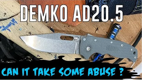 DEMKO Knives AD20.5 / Can it Handle Some Abuse?/ Full Review and Testing