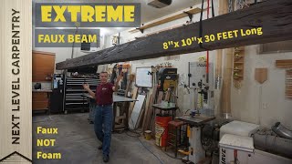 Extreme Faux Beam Build